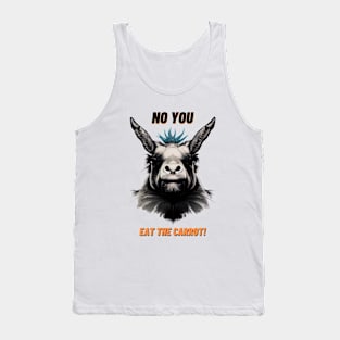 No You Eat The Carrot Tank Top